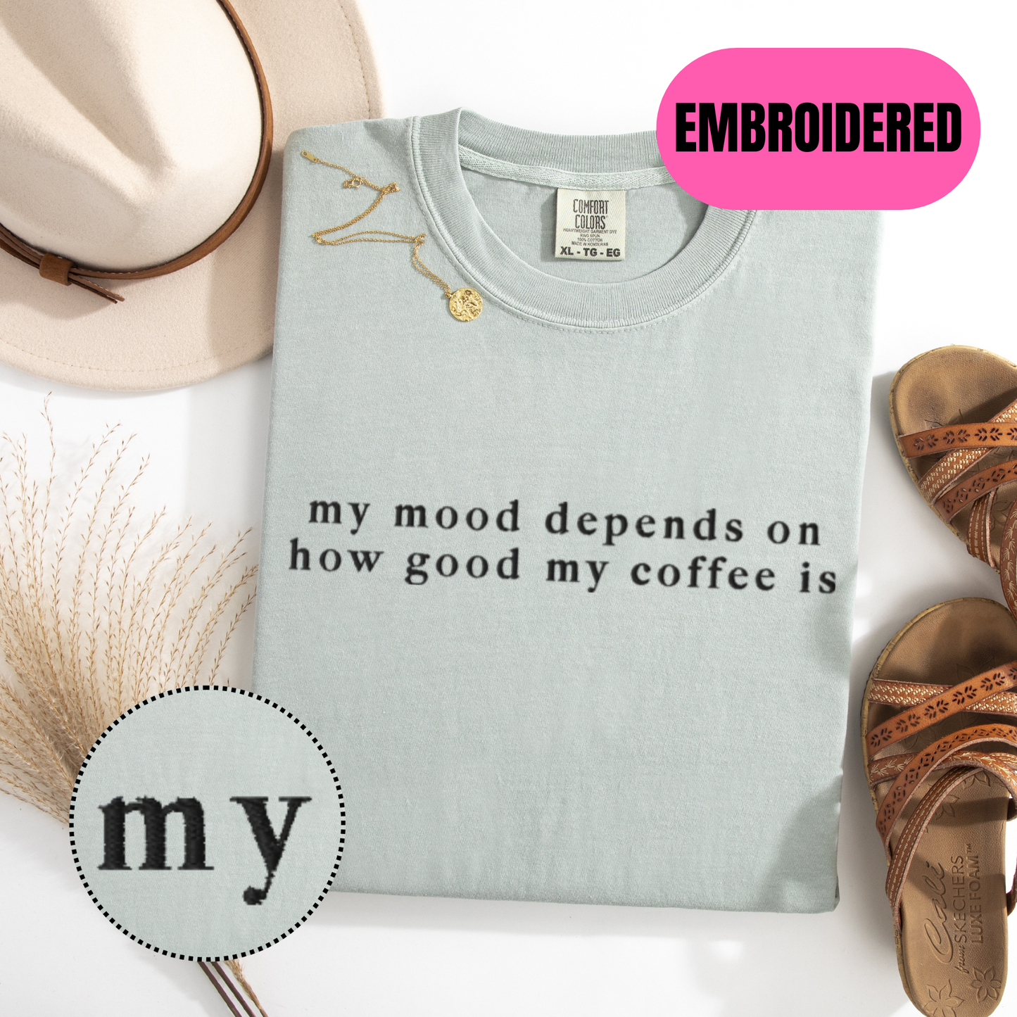 My mood depends on how good my coffee is