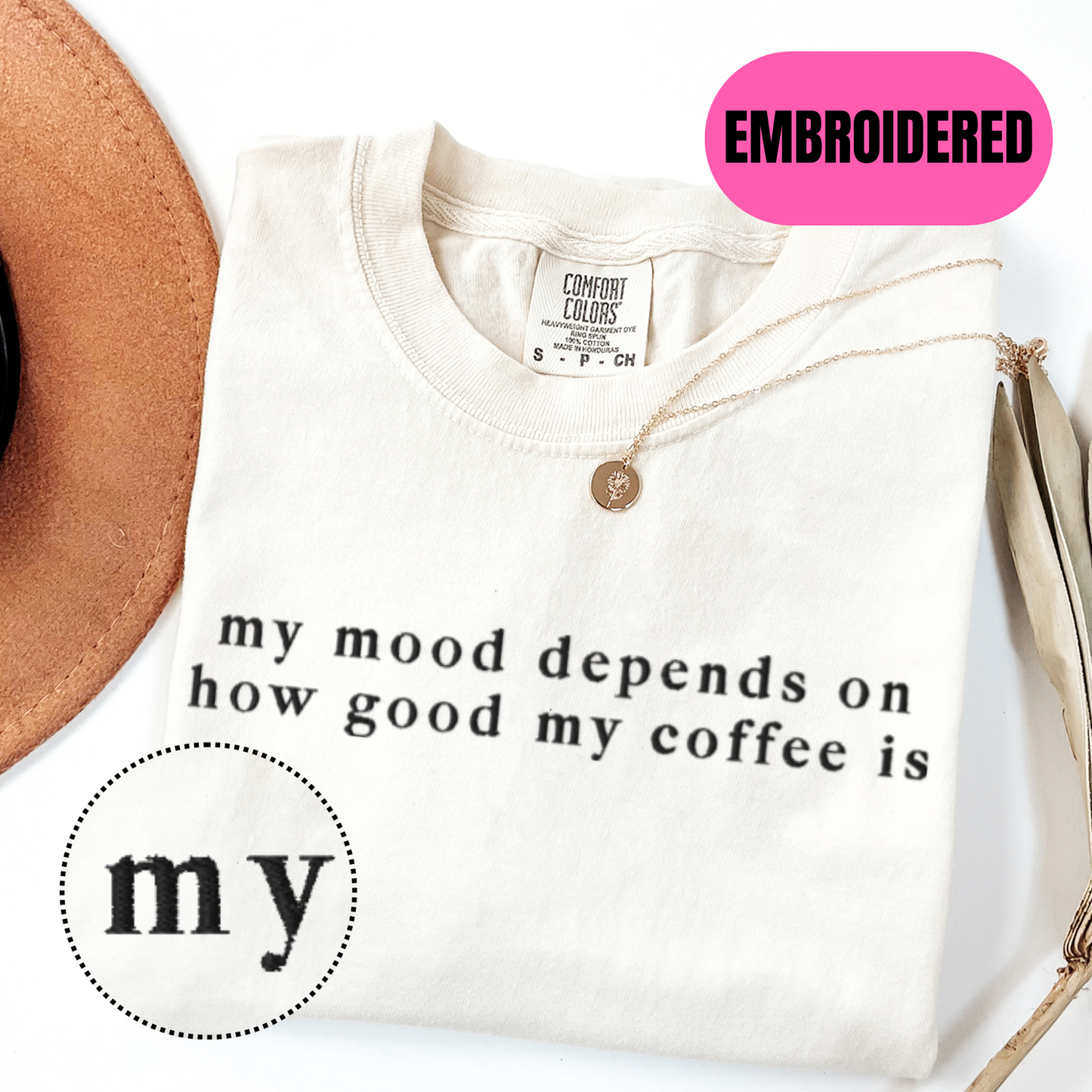 My mood depends on how good my coffee is