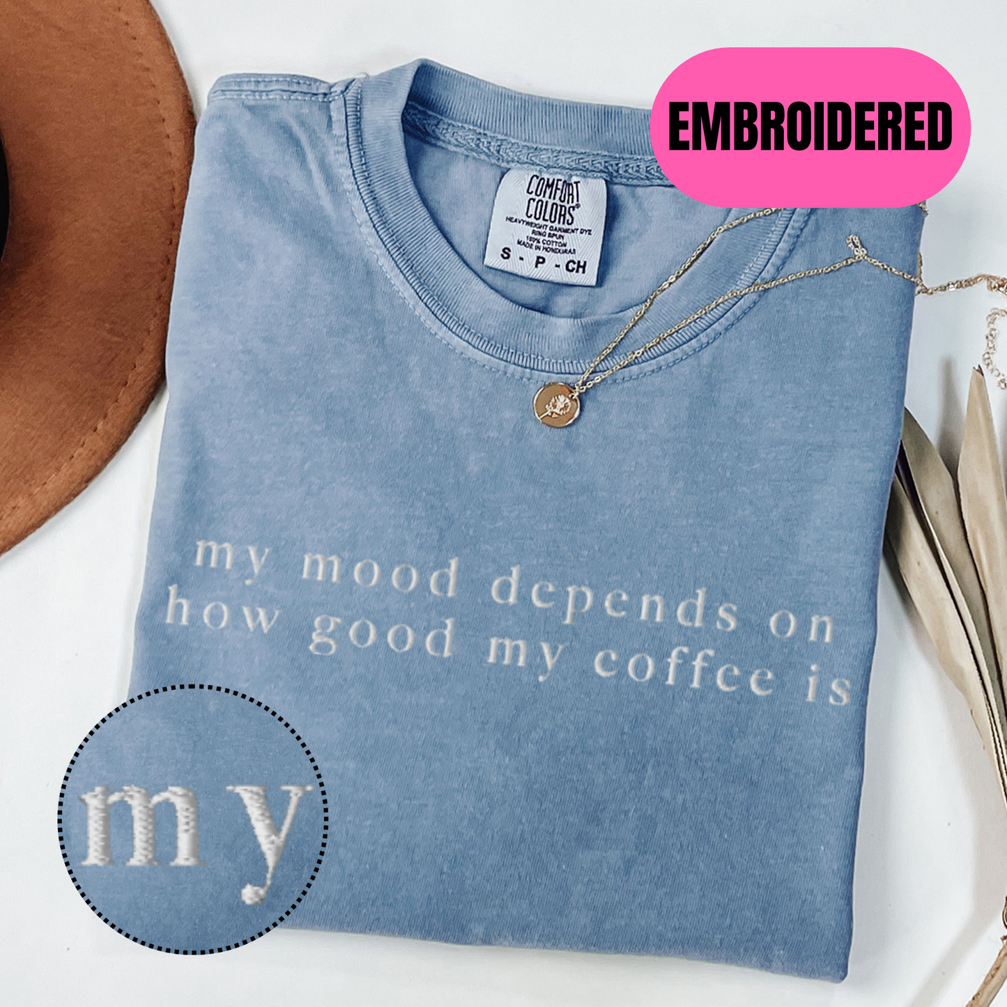 My mood depends on how good my coffee is