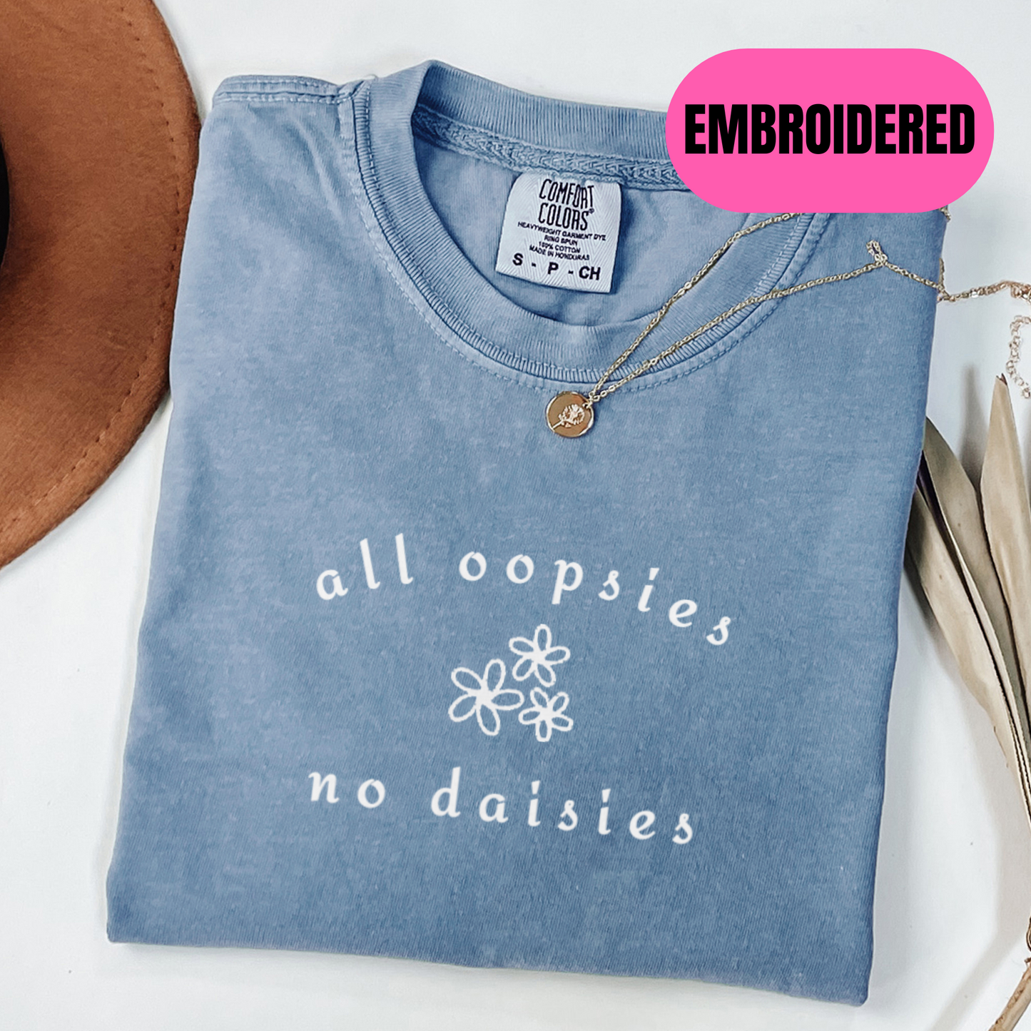 All Oopsies No Daisies