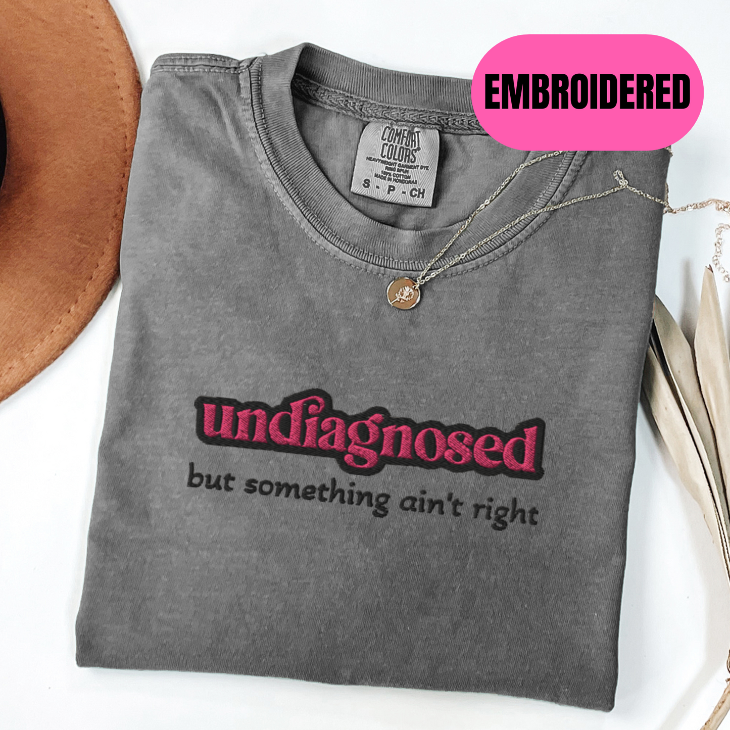 undiagnosed but something ain't right